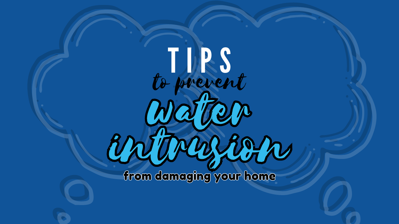 tips to prevent water intrusion